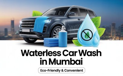 Top Benefits of Choosing Waterless Car Wash Services in Mumbai